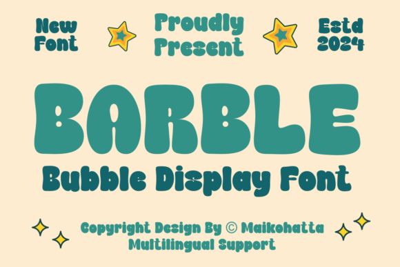 Barble: A Friendly Display Font for Warm Branding