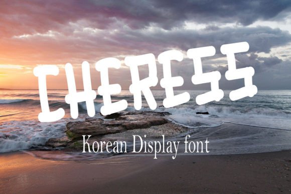 Cheress: A Display Font That Brings Friendliness to Web Design