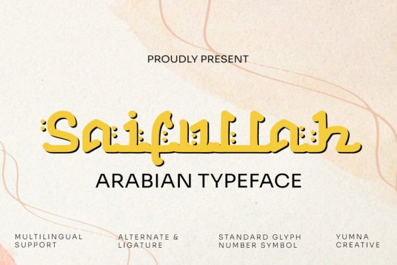 Saifullah: An Elegant Arabic Display Font for Handmade Creations