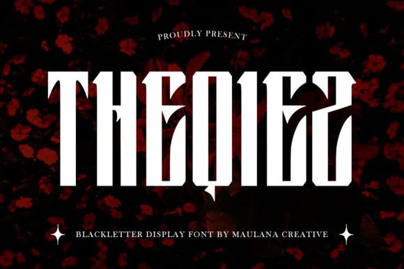 Theqiez: A Bold Blackletter Font for Digital Branding
