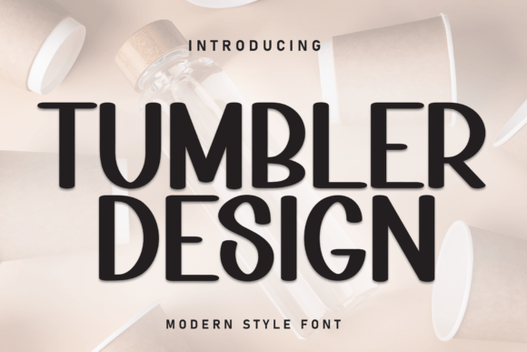 Tumbler Design: A Handwritten Font That Makes Campaigns Click
